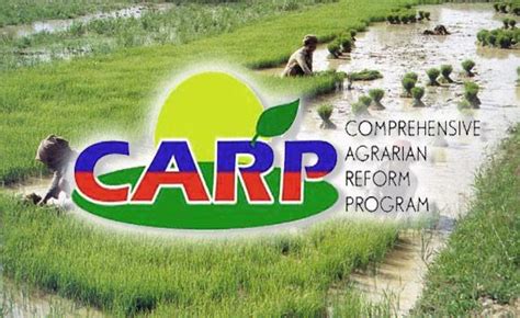 COMPREHENSIVE AGRARIAN REFORM PROGRAM (CARP).